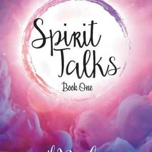 Spirit Talks Book One Paulette